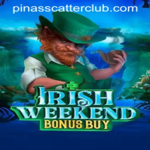 Experience the Thrills of IrishWeekendBonusBuy and Unravel the PINASSCATTER Challenge