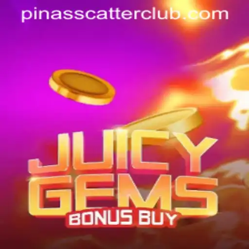 JuicyGemsBonusBuy: Explore the Vibrant World of PINASSCATTER