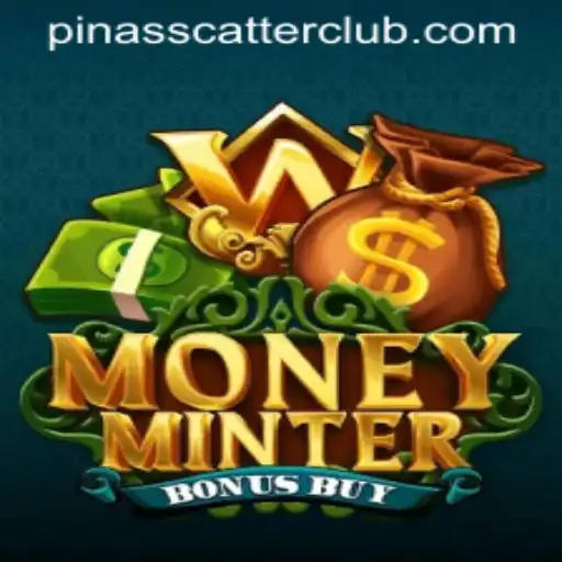 Exploring MoneyMinterBonusBuy: A Deep Dive into the Game with a PINASSCATTER Twist