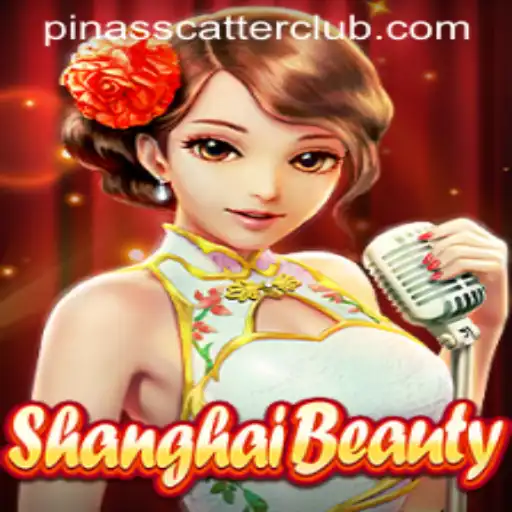 ShanghaiBeauty and the Craft of PINASSCATTER: A Journey into the Game World